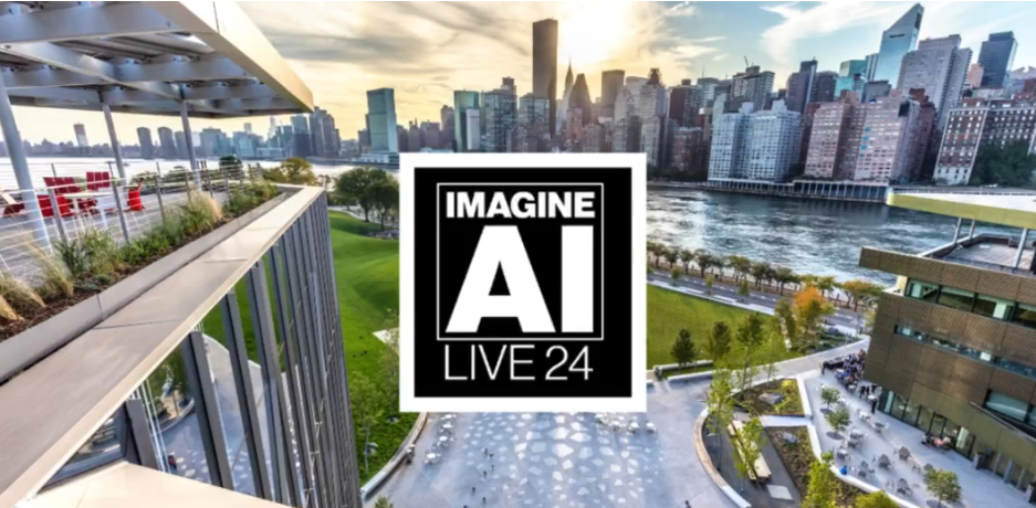 IMAGINE AI LIVE 2024 - IMPACT NYC | New York City - Friday July 12, 2024