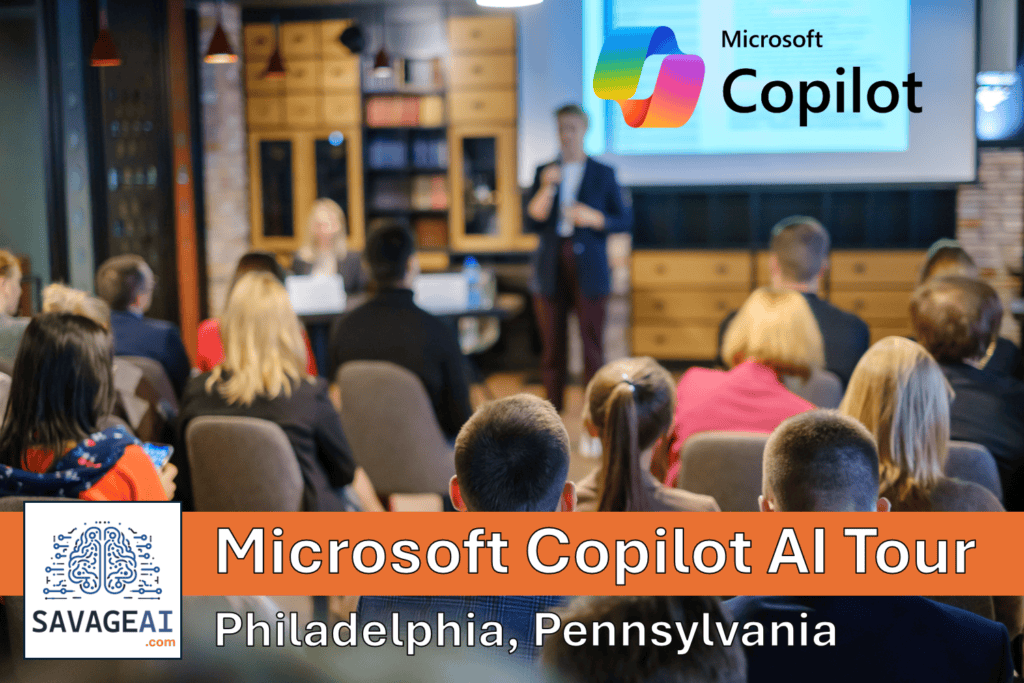 Microsoft Copilot AI Tour - SAVAGE AI - Philadelphia, PA