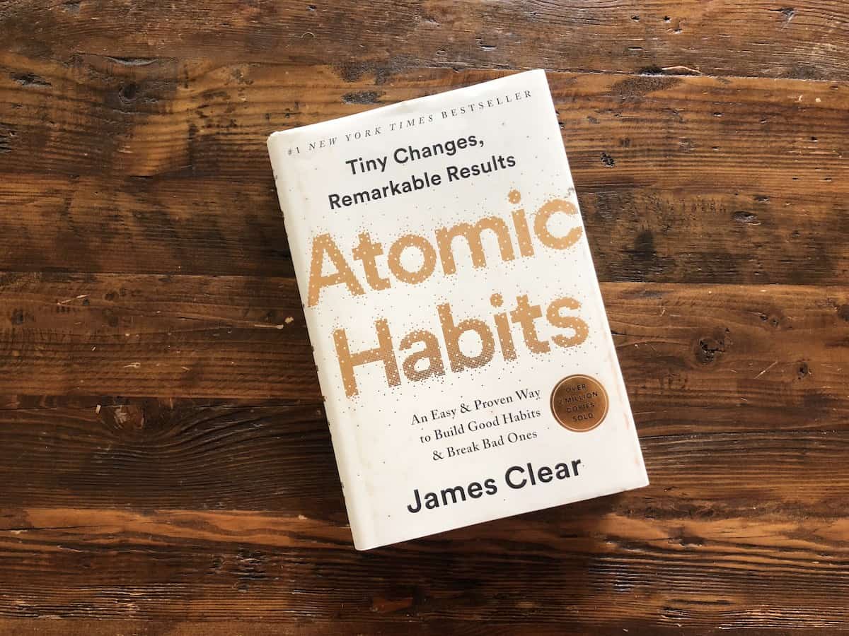 Book: Atomic Habits by James Clear